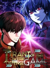 Tyrant of the Tower Defense Game