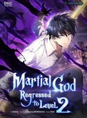 Martial God Regressed to Level