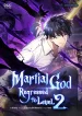 Martial God Regressed to Level
