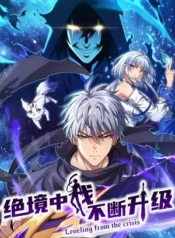 I Level Up Even in Desperate Situations