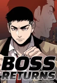 Boss Is Back