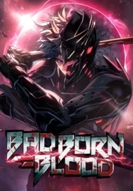 Bad Born Blood2