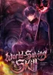 World-Saving is a Skill4