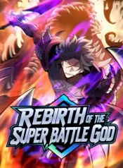 Rebirth of the Super Battle God2